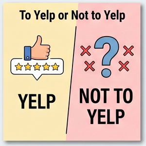 To Yelp or Not to Yelp